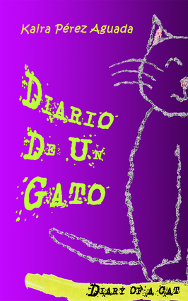 Diario De Un Gato / Diary of a Cat