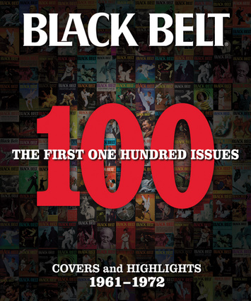 Black Belt: The First 100 Issues