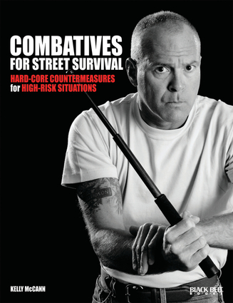 Combatives for Street Survival Combatives for Street Survival