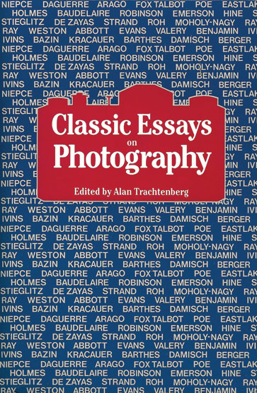 Classic Essays on Photography