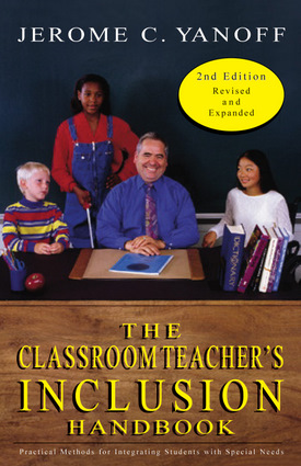 The Classroom Teacher's Inclusion Handbook