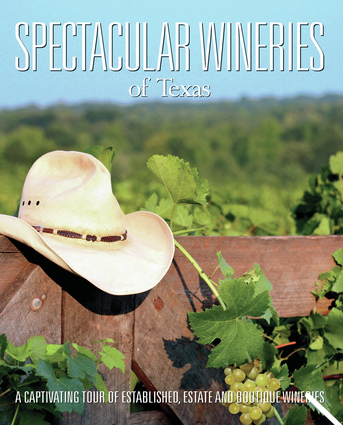 Spectacular Wineries of Texas