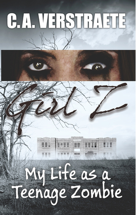Girl Z: My Life As A Teenage Zombie