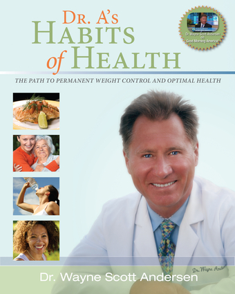 Dr. A’s Habits of Health