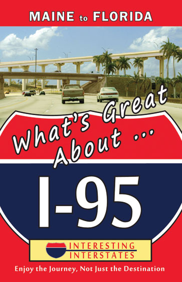 What's Great About I-95