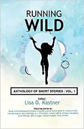 Running Wild Anthology of Stories Volume 1