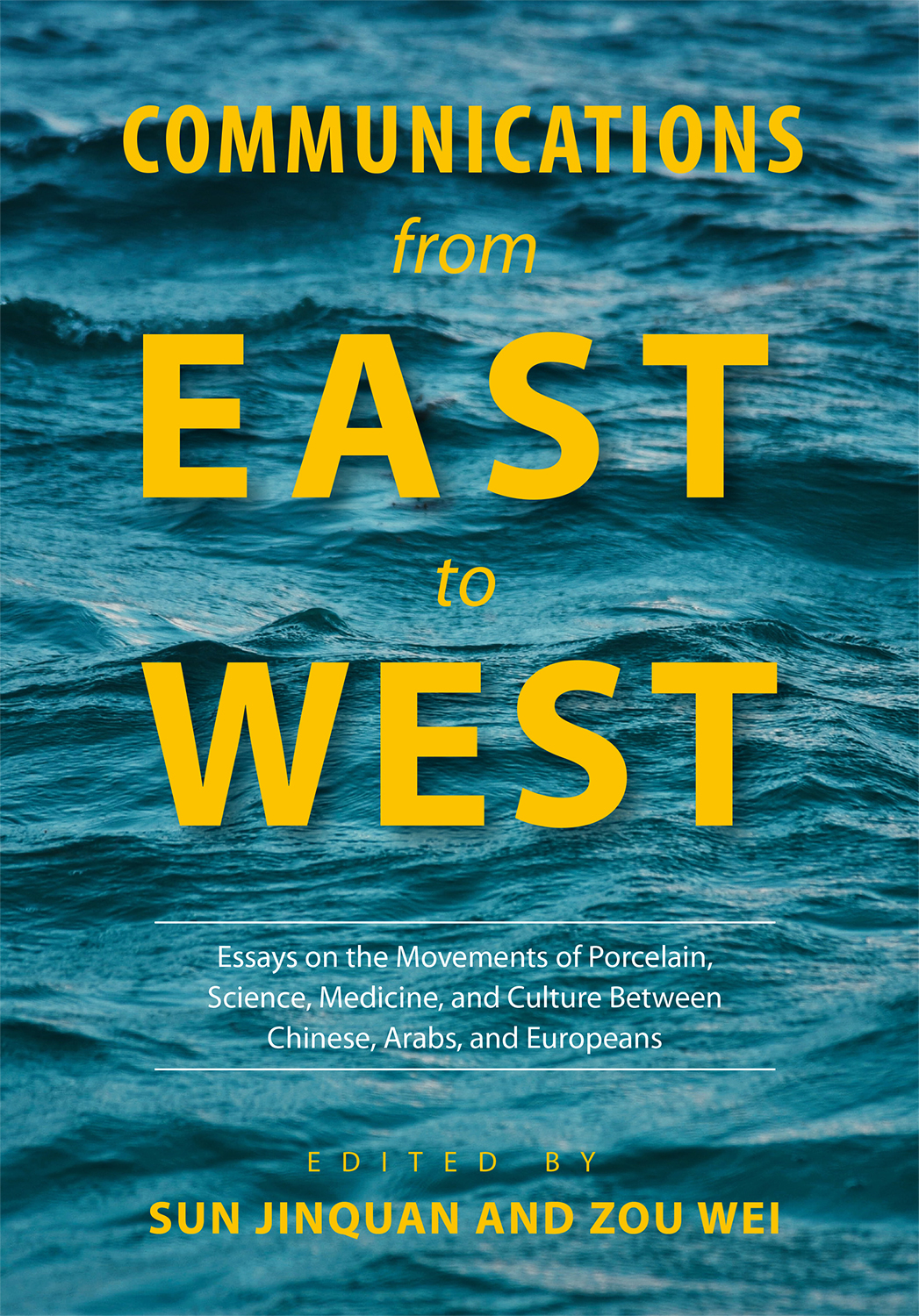 Communications from East to West