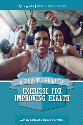 A Student's Guide to Exercise for Improving Health