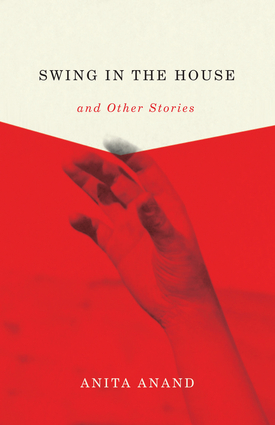 Swing in the House and Other Stories
