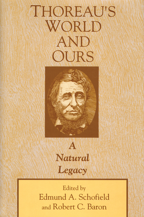 Thoreau's World and Ours