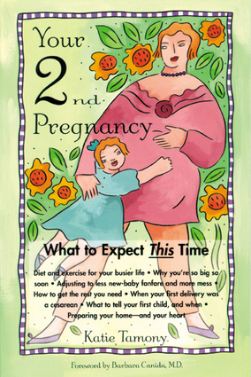 Your Second Pregnancy Your Second Pregnancy