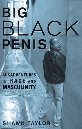 Why Do Black Men Have Big Penis