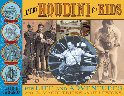 Harry Houdini for Kids