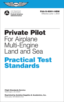 Private Pilot for Airplane Multi-Engine Land and Sea Practical Test ...