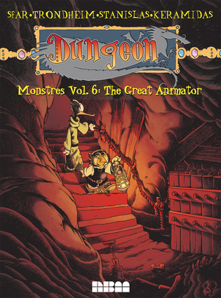 Dungeon: Monstres – Vol. 6: The Great Animator