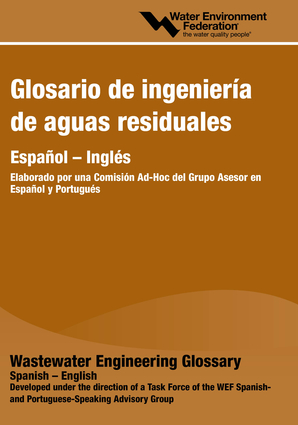 Glosario ingenieria de aguas residuales / Wastewater Engineering Glossary
