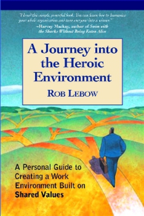 A Journey Into the Heroic Environment