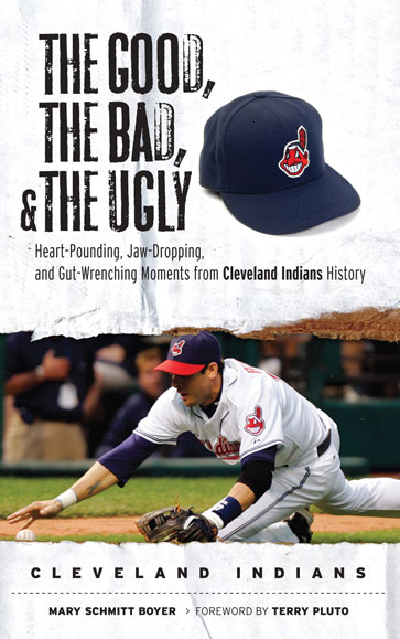 The Good, the Bad, & the Ugly: Cleveland Indians