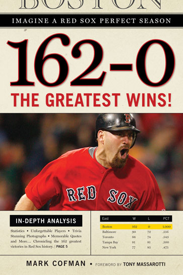 162-0: Imagine a Red Sox Perfect Season | Independent Publishers Group