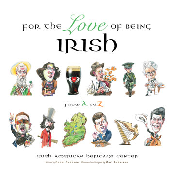 For the Love of Being Irish