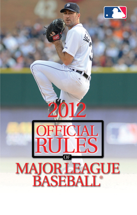 2012 Official Rules of Major League Baseball&reg;