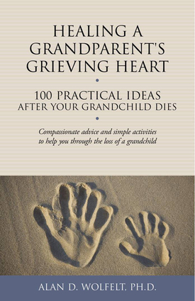 Healing a Grandparent's Grieving Heart Healing a Grandparent's Grieving Heart