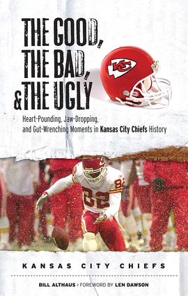 The Good, the Bad, & the Ugly: Kansas City Chiefs