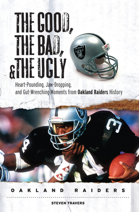 The Good, the Bad, & the Ugly: Oakland Raiders