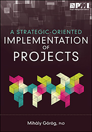 A Strategic-Oriented Implementation of Projects