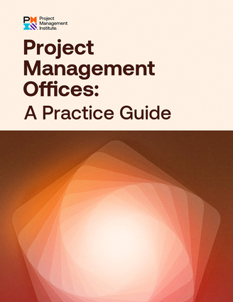 Project Management Offices: A Practice Guide | Project