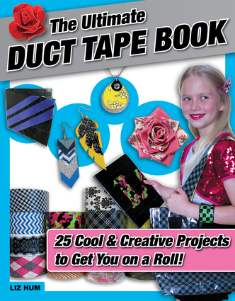 The Ultimate Duct Tape Book