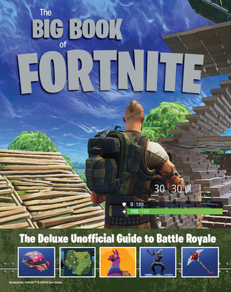 The Big Book Of Fortnite Triumph Books - the big book of fortnite