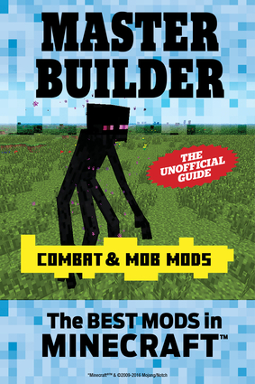 Master Builder Combat & Mob Mods