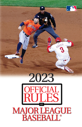 2023 Official Rules of Major League Baseball