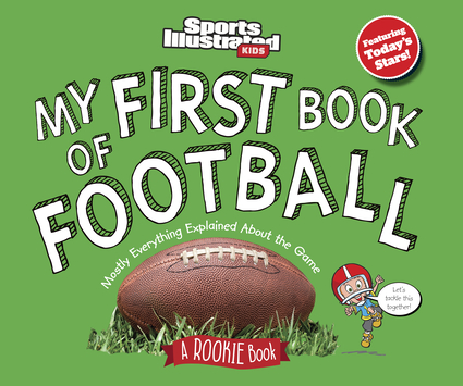 My First Book of Football: A Rookie Book