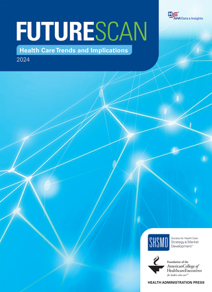 Futurescan 2024: Health Care Trends and Implications | Independent ...
