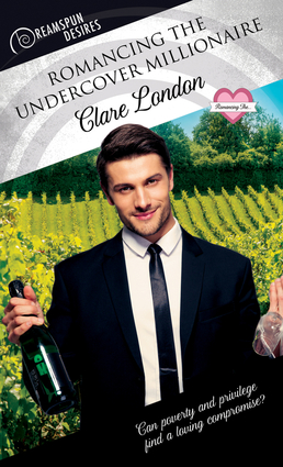 Romancing the Undercover Millionaire Romancing the Undercover Millionaire