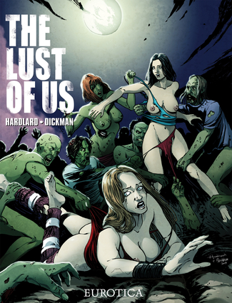 Lust of Us, The Vol. 1