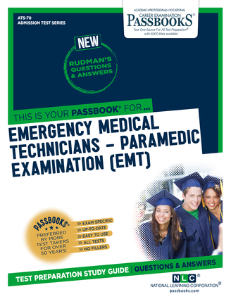 Emergency Medical Technicians–Paramedic Examination (EMT) (ATS-70)