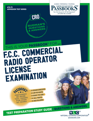 F.C.C. Commercial Radio Operator License Examination (CRO) (ATS-73)