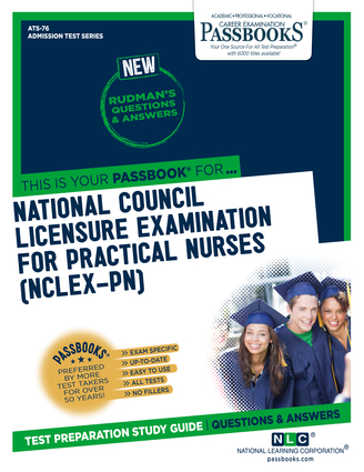 National Council Licensure Examination for Practical Nurses (NCLEX-PN) (ATS-76)