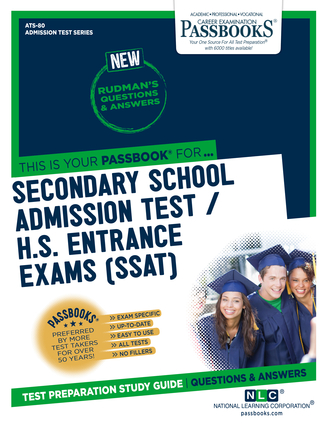 Secondary School Admissions Test / H.S. Entrance Exams (SSAT) (ATS-80)