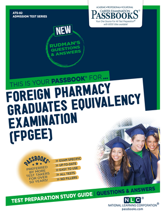 Foreign Pharmacy Graduates Equivalency Examination (FPGEE) (ATS-82)