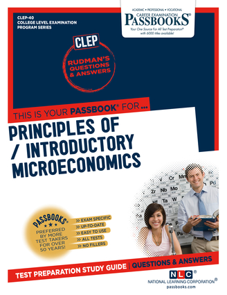 Introductory Microeconomics (Principles of) (CLEP-40)