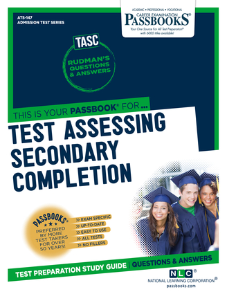 Test Assessing Secondary Completion (TASC) (ATS-147)