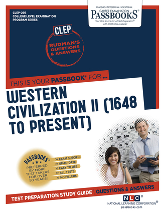 Western Civilization II (1648 to Present) (CLEP-29B)