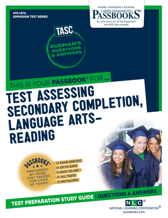 Test Assessing Secondary Completion (TASC), Language Arts-Reading (ATS-147A)
