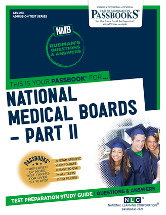 National Medical Boards (NMB) / Part II (ATS-23B)