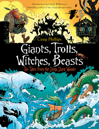 Giants, Trolls, Witches, Beasts