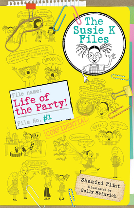 Life of the Party! The Susie K Files 1